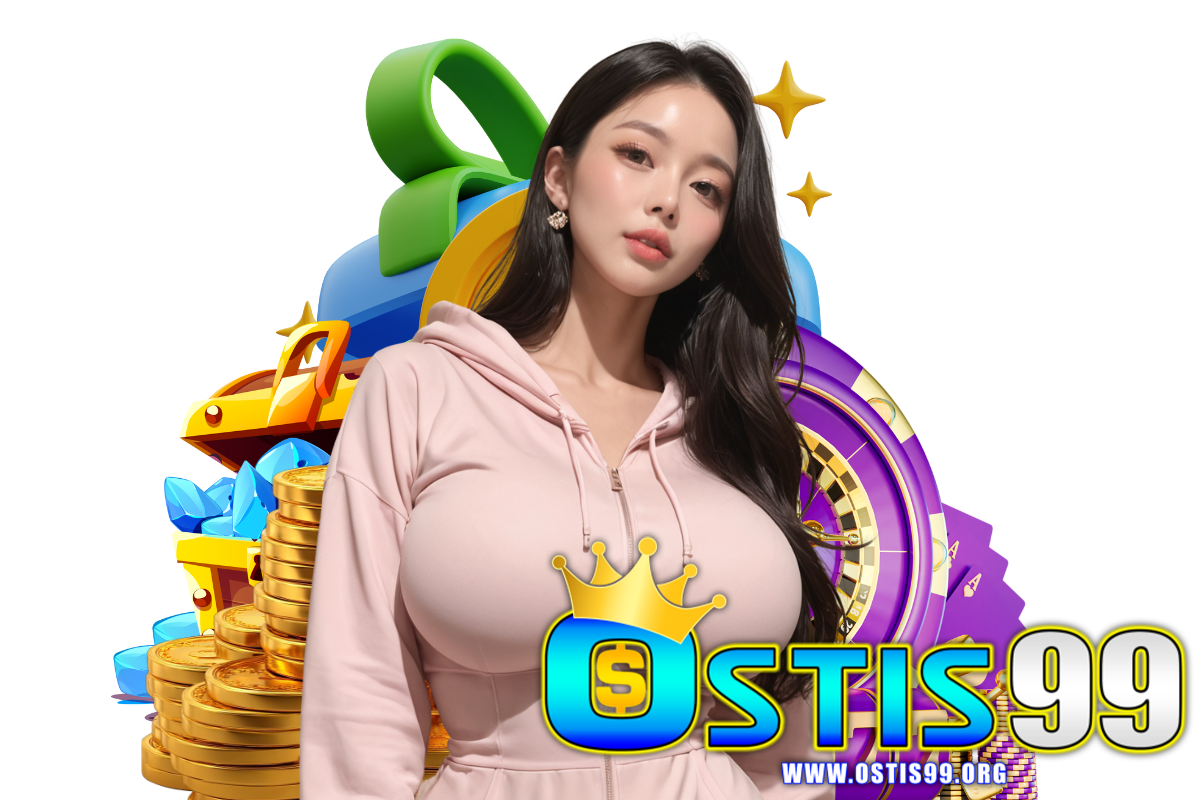 ostis99 สล็อต